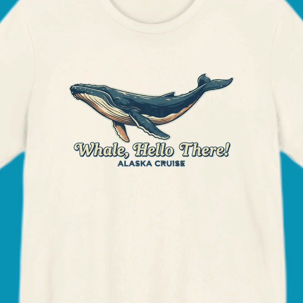 Vintage-style illustration of a teal and cream humpback whale with 'Whale, Hello There! Alaska Cruise' text for the whale-hello-there-cruise design