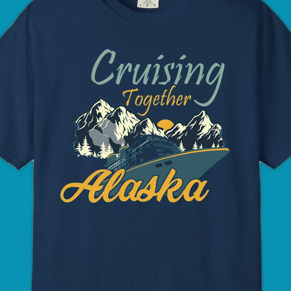 Cruising Together Alaska design with cruise ship, snow-capped mountains, evergreen trees, and golden sun against gray background