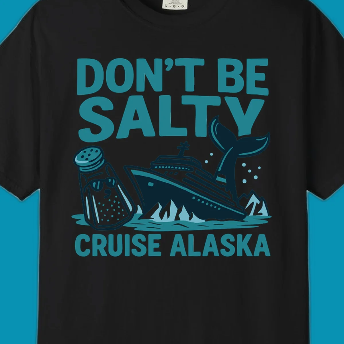 Don't be salty cruise design with personified salt shaker, cruise ship, and whale tail in teal and navy illustration