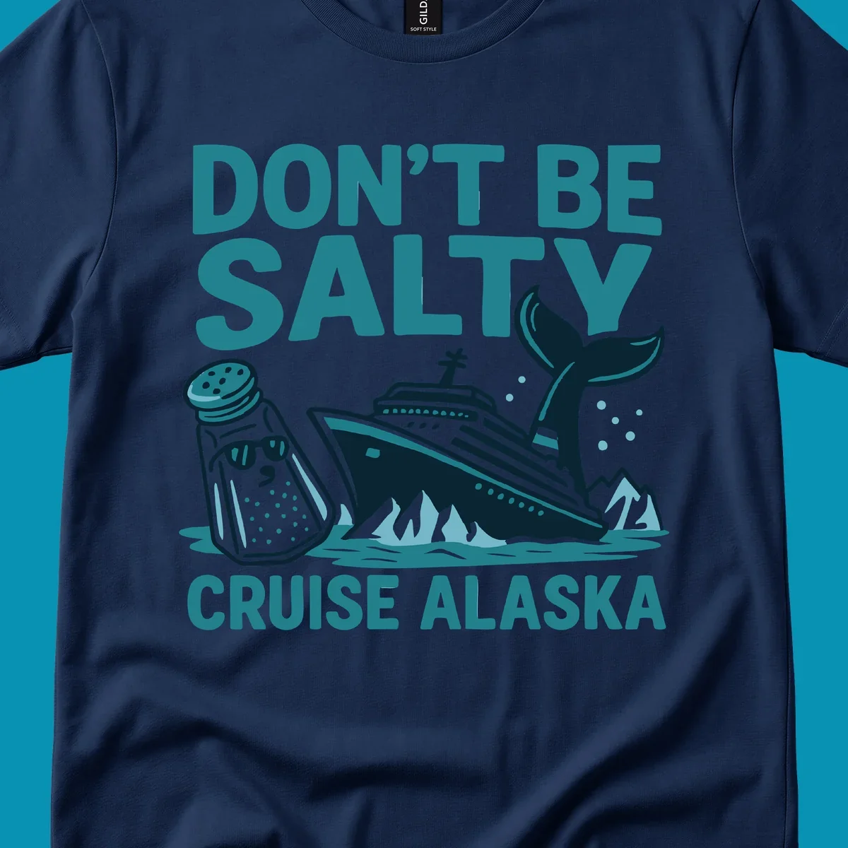 Don't be salty cruise design with personified salt shaker, cruise ship, and whale tail in teal and navy illustration