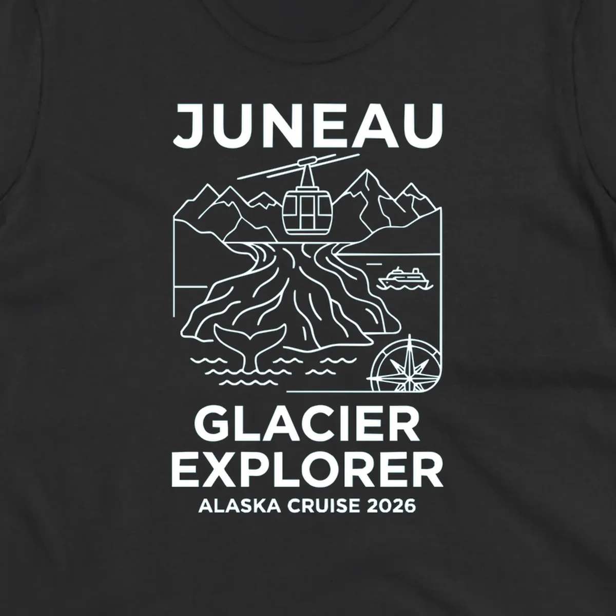 Juneau glacier explorer design featuring cable car, mountains, glacial crevasses, cruise ship, whale tail, and compass rose in white line art on gray background with 'JUNEAU GLACIER EXPLORER ALASKA CRUISE 2026' text.