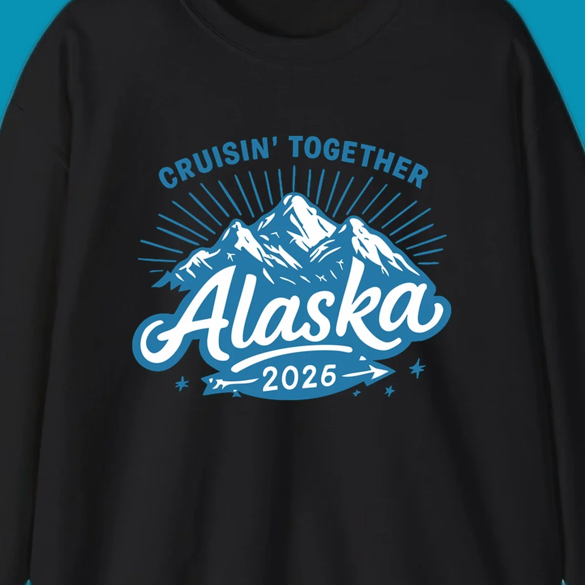 Cruisin Together Alaska design with three snow-capped mountains, radiating sun rays, and decorative stars on blue and white background