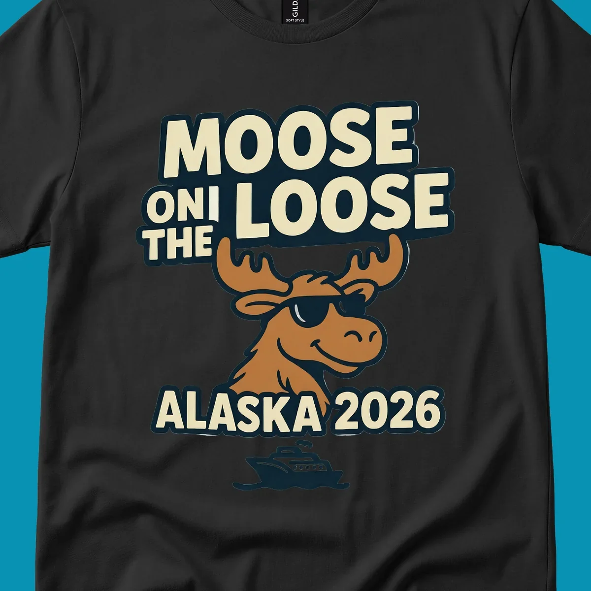 A smiling cartoon moose wearing sunglasses with antlers. Text reads 'MOOSE ON THE LOOSE ALASKA 2026', above a cruise ship, for a moose-on-the-loose-alaska cruise.