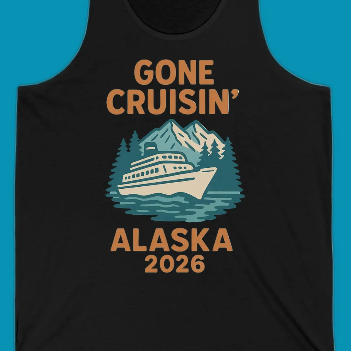 Illustration of a cruise ship against a backdrop of mountains and trees with the text gone-cruisin-mountain-ship.