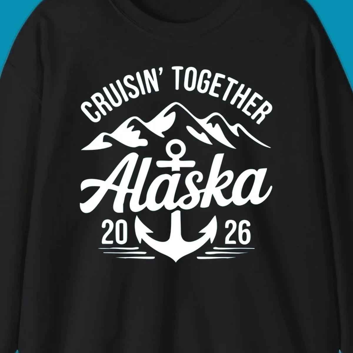 White text 'CRUISIN' TOGETHER ALASKA 2026' with an anchor and waves against a black background, perfect for a cruisin-together-alaska-2026 vacation.