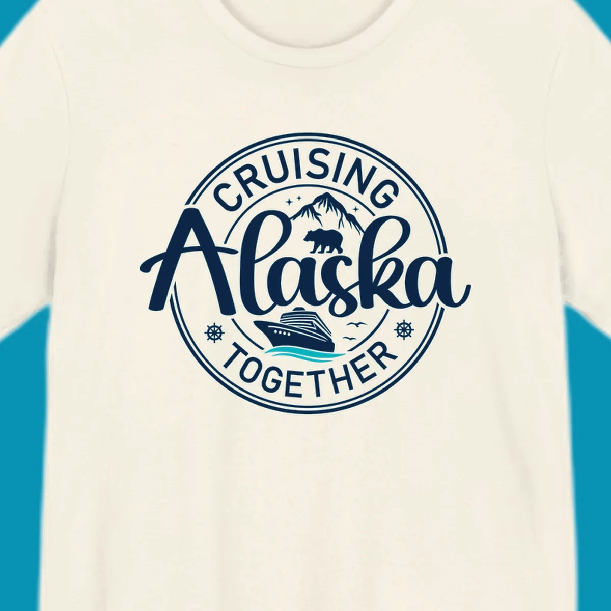 A circular badge design for an Alaska cruise, featuring text 'CRUISIN' ALASKA TOGETHER', mountains, a bear, and a cruise ship with teal waves, all in a badge style.
