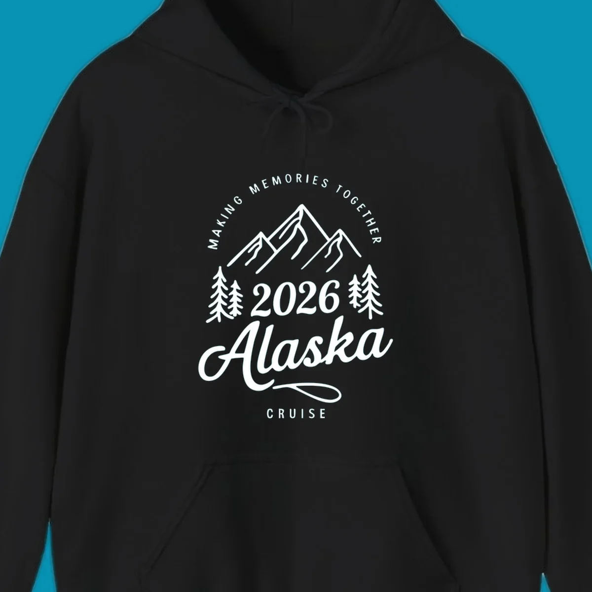 White line art of mountains and pine trees with "MAKING MEMORIES TOGETHER Alaska CRUISE 2026" text, ideal for a making-memories-together-alaska-2026 group cruise.