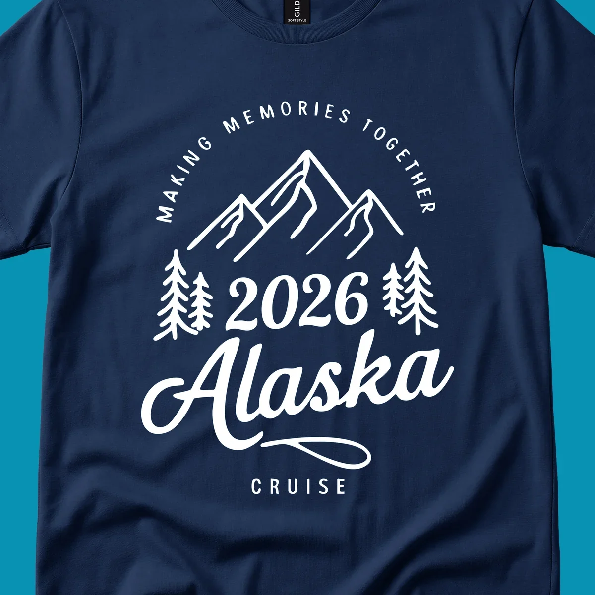 White line art of mountains and pine trees with "MAKING MEMORIES TOGETHER Alaska CRUISE 2026" text, ideal for a making-memories-together-alaska-2026 group cruise.