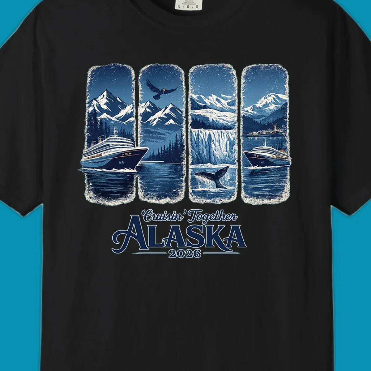An Alaska cruise adventure panes design featuring four vertical panels with mountains, eagle, glacier, whale, and cruise ships. Text: Cruisin' Together Alaska 2026.