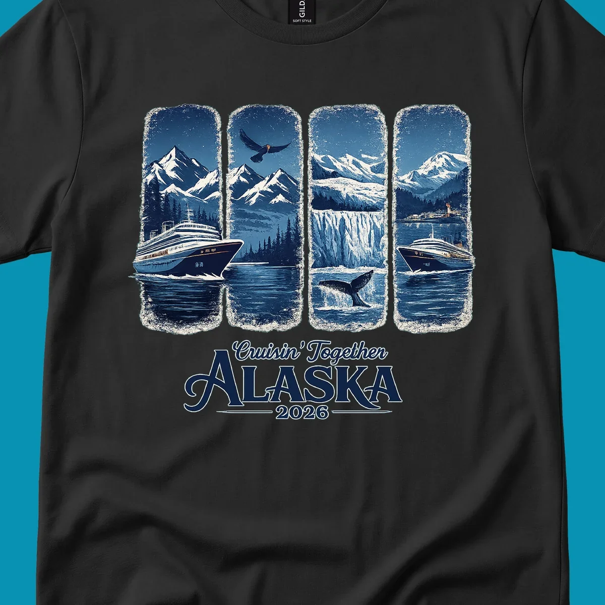 An Alaska cruise adventure panes design featuring four vertical panels with mountains, eagle, glacier, whale, and cruise ships. Text: Cruisin' Together Alaska 2026.