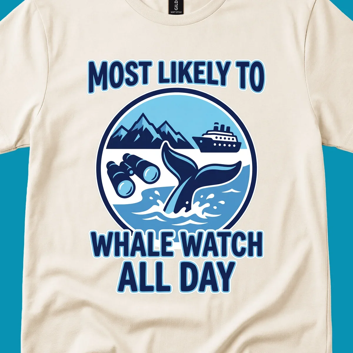 A blue and white graphic with the text 'MOST LIKELY TO WHALE WATCH ALL DAY' around a circular illustration of a whale tail, cruise ship, mountains, and binoculars, representing a most-likely-whale-watch experience.