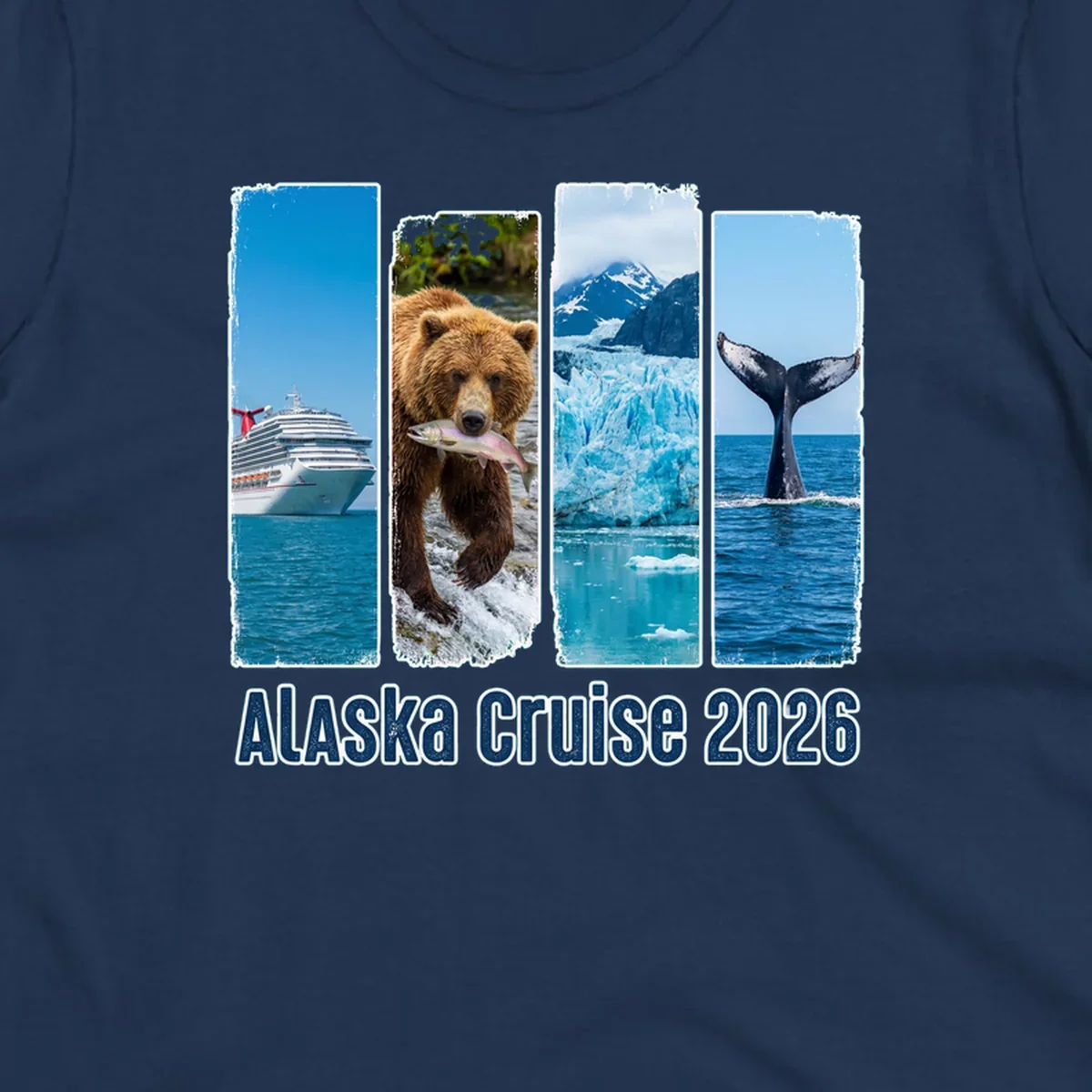 Four vertical panels depict an Alaska cruise ship, a grizzly bear with a salmon, a glacier, and a whale tail, with 'Alaska Cruise 2026' text. Features an alaska-adventure-panels theme.