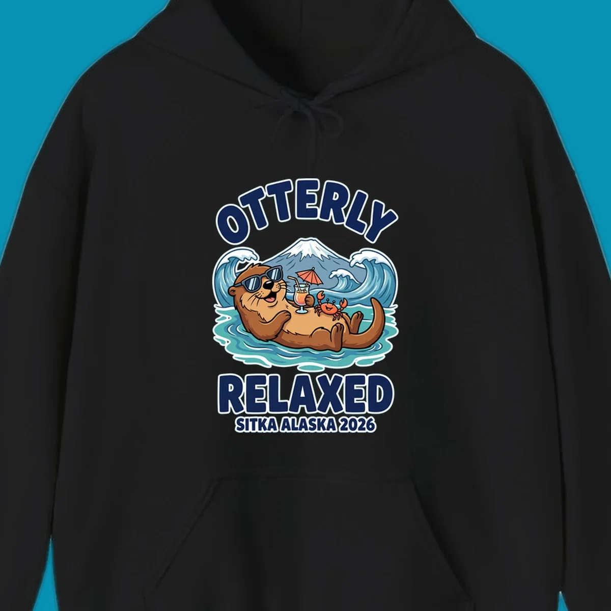 Cartoon sea otter wearing sunglasses holding tropical drink in ocean with mountain, text reads Otterly Relaxed Sitka Alaska 2026