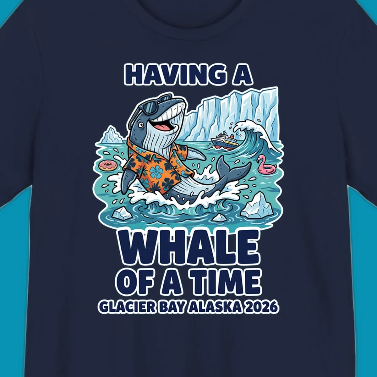Cartoon whale in sunglasses and Hawaiian shirt splashing in Glacier Bay Alaska waters with icebergs and cruise ship, 'Having a Whale of a Time' text design