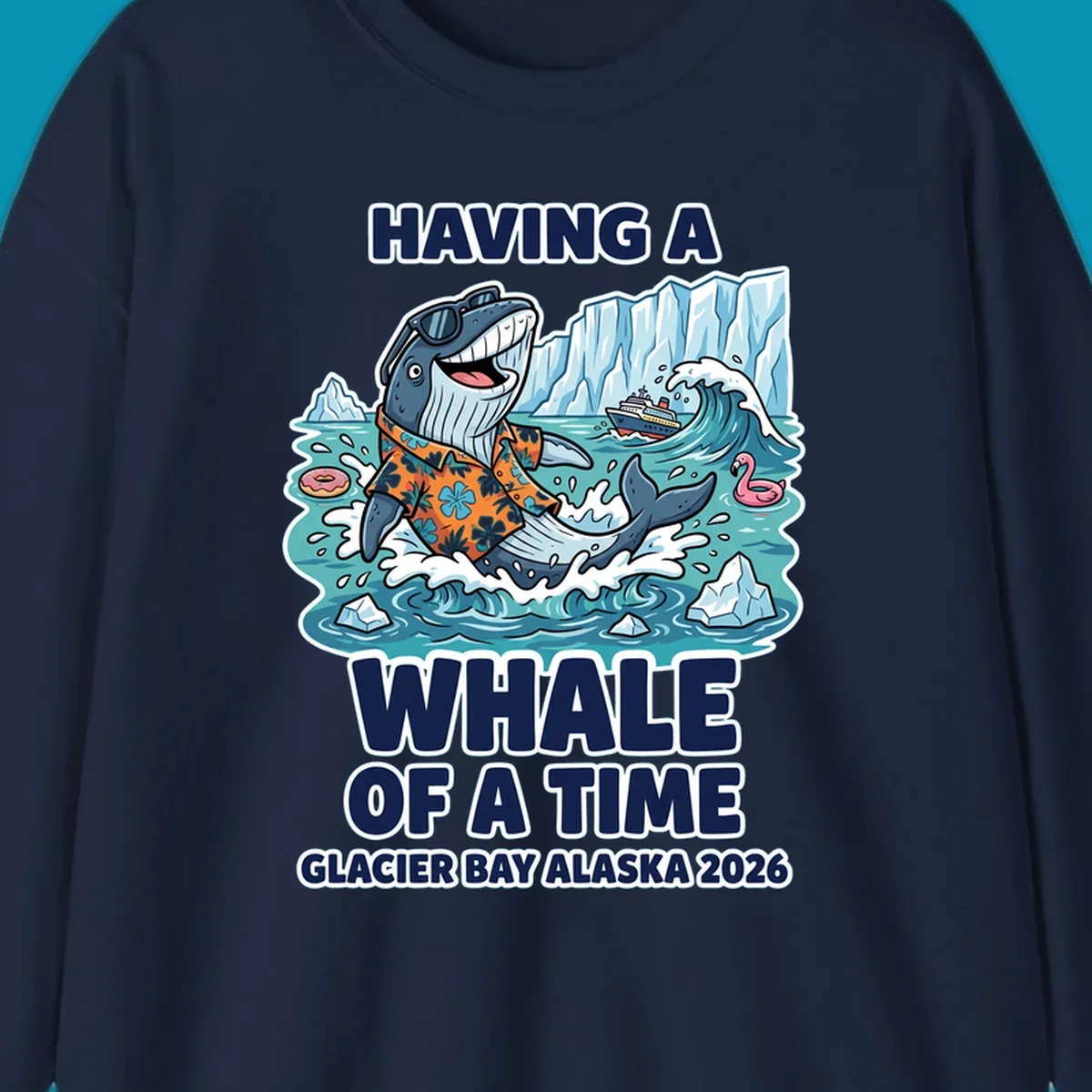 Cartoon whale in sunglasses and Hawaiian shirt splashing in Glacier Bay Alaska waters with icebergs and cruise ship, 'Having a Whale of a Time' text design