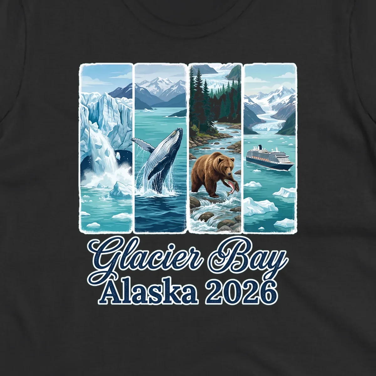 Four-panel Glacier Bay Alaska 2026 illustration featuring glacier icebergs, breaching whale, fishing bear, cruise ship, and snow mountains