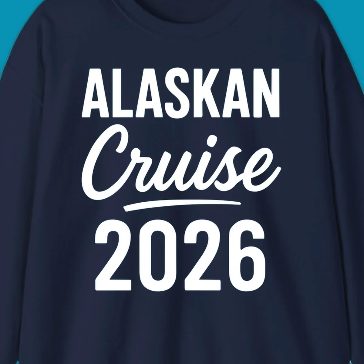 Alaskan Cruise 2026 typography design with bold text and script lettering on gray background