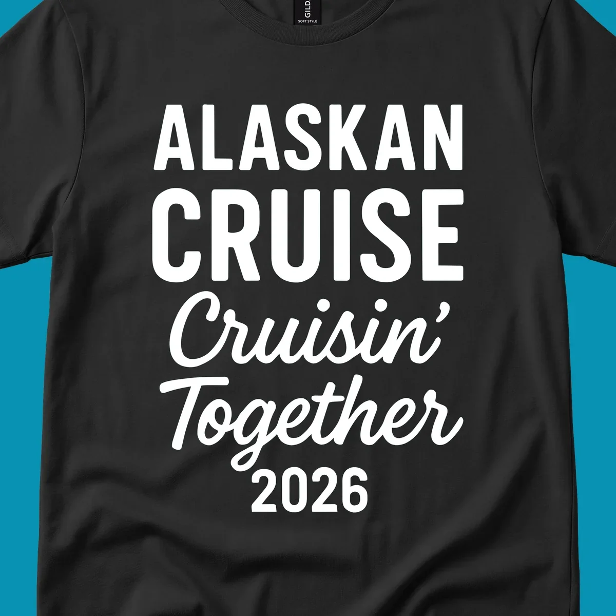 White text on gray background reading 'Alaskan Cruise Cruisin' Together 2026' in bold and script lettering