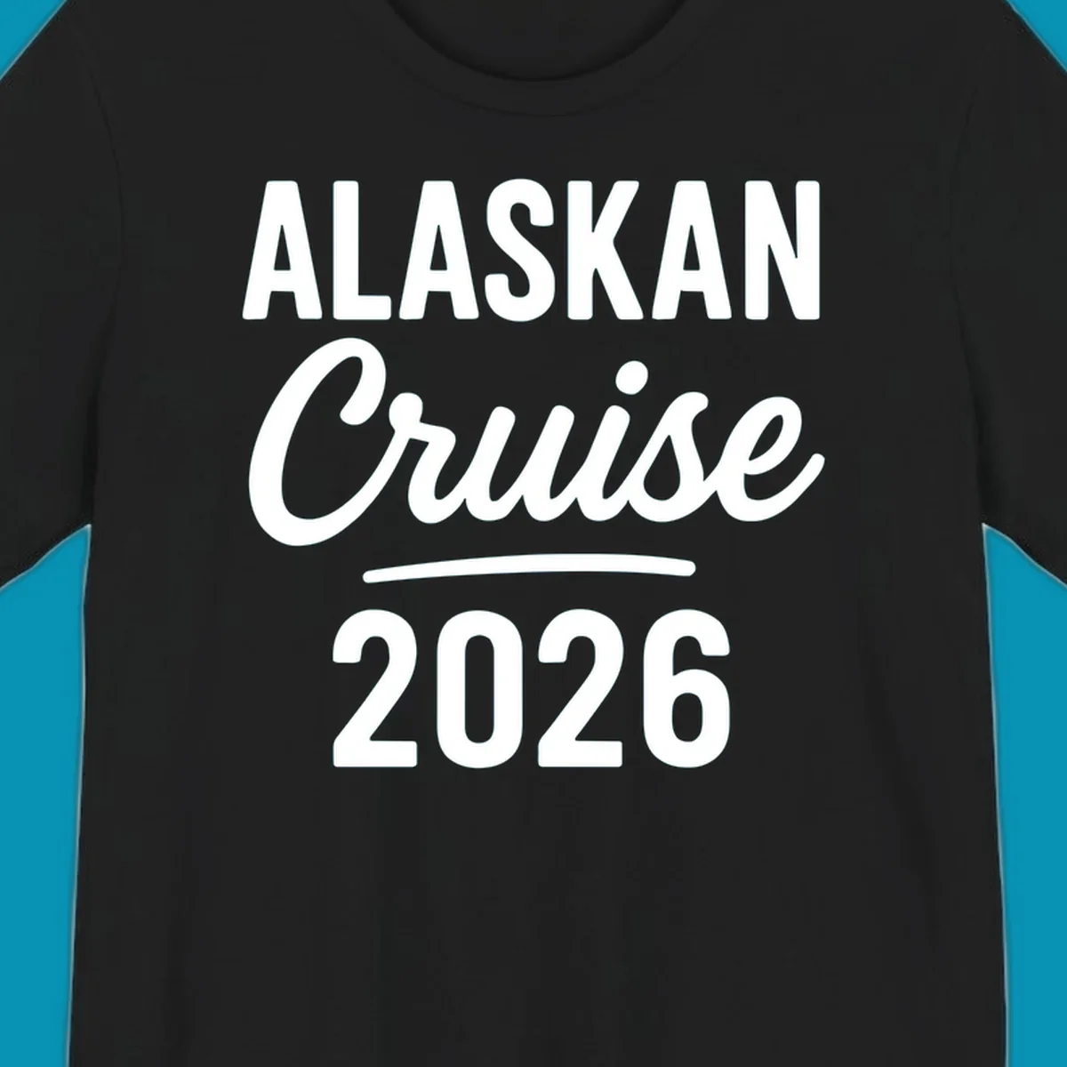 Alaskan Cruise 2026 design with bold white typography and decorative underline on gray background