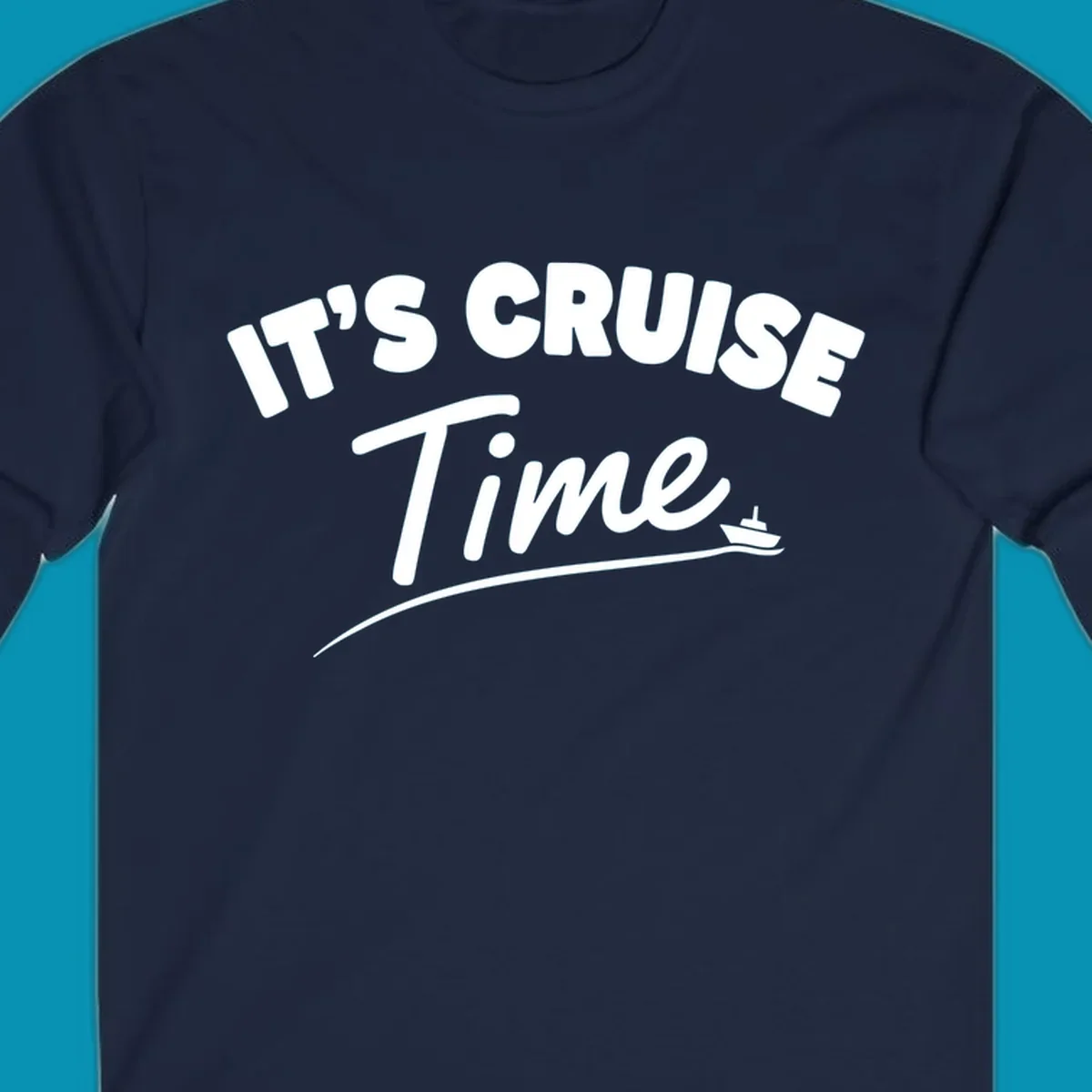 White text reading 'IT'S CRUISE TIME' with a small cruise ship and wave illustration on gray background