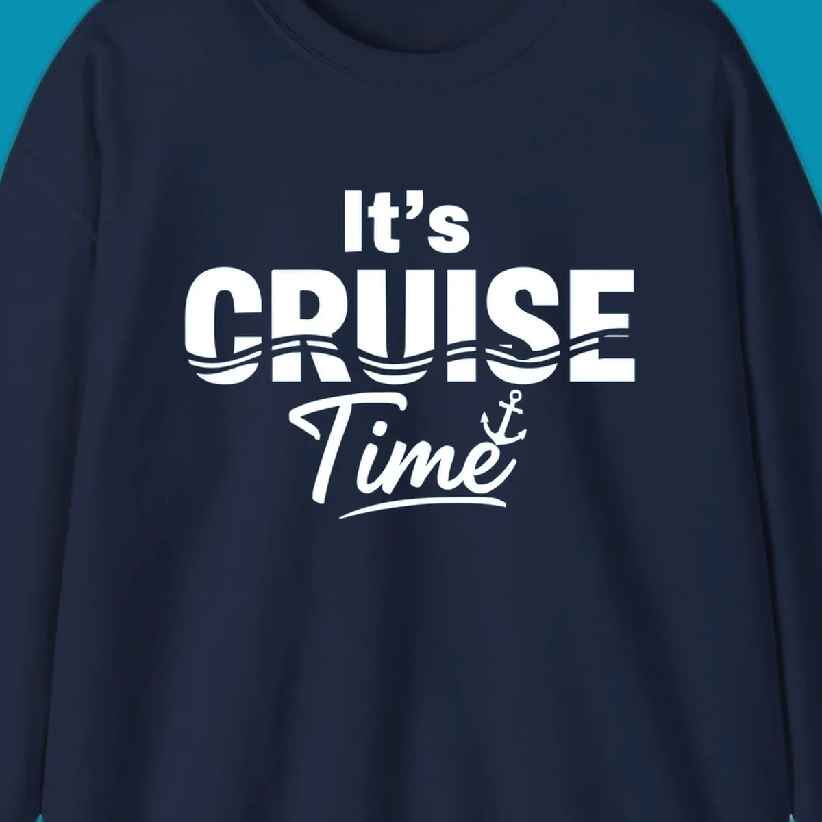 Bold white text reading 'It's Cruise Time' with integrated wavy lines and anchor symbol on gray background, nautical cruise design
