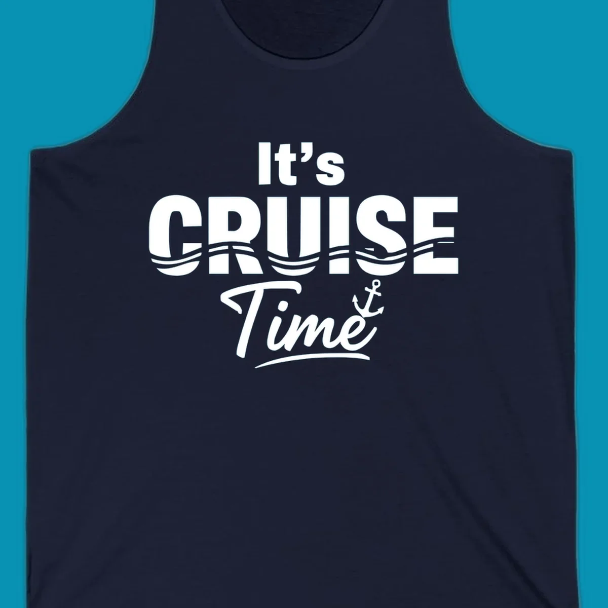 Bold white text reading 'It's Cruise Time' with integrated wavy lines and anchor symbol on gray background, nautical cruise design