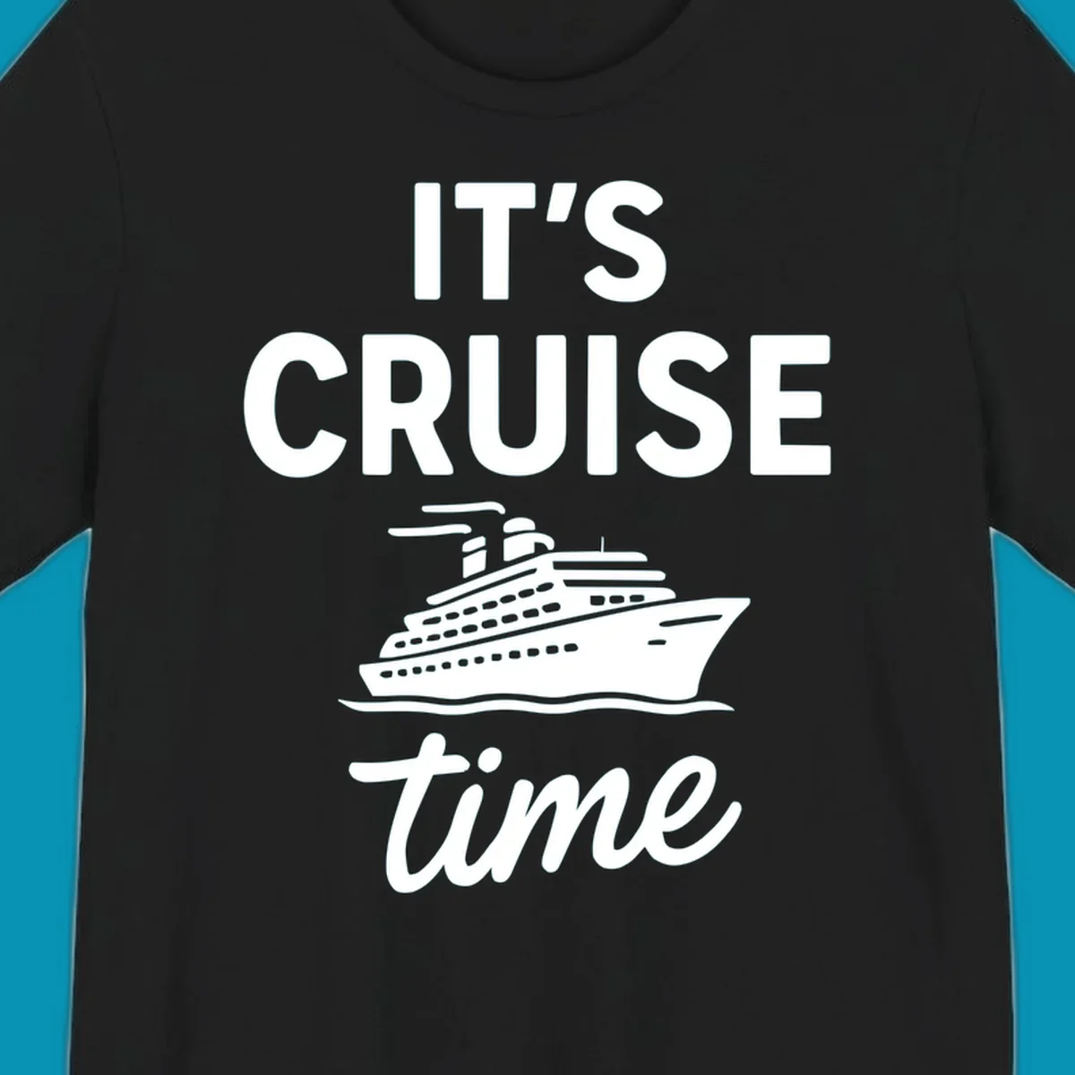White cruise ship illustration with 'IT'S CRUISE time' text on gray background - it's cruise time design