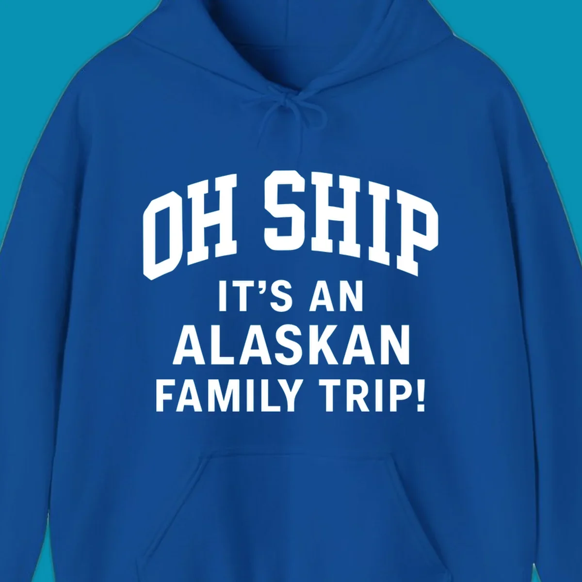 White and gray typography design with 'OH SHIP' pun and 'IT'S AN ALASKAN FAMILY TRIP!' text for cruise apparel