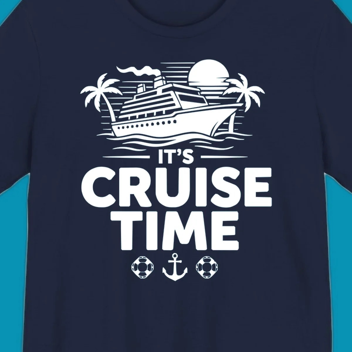 White illustration of cruise ship with palm trees, moon, and ocean waves. Text reads 'IT'S CRUISE TIME' with life preservers and anchor below.