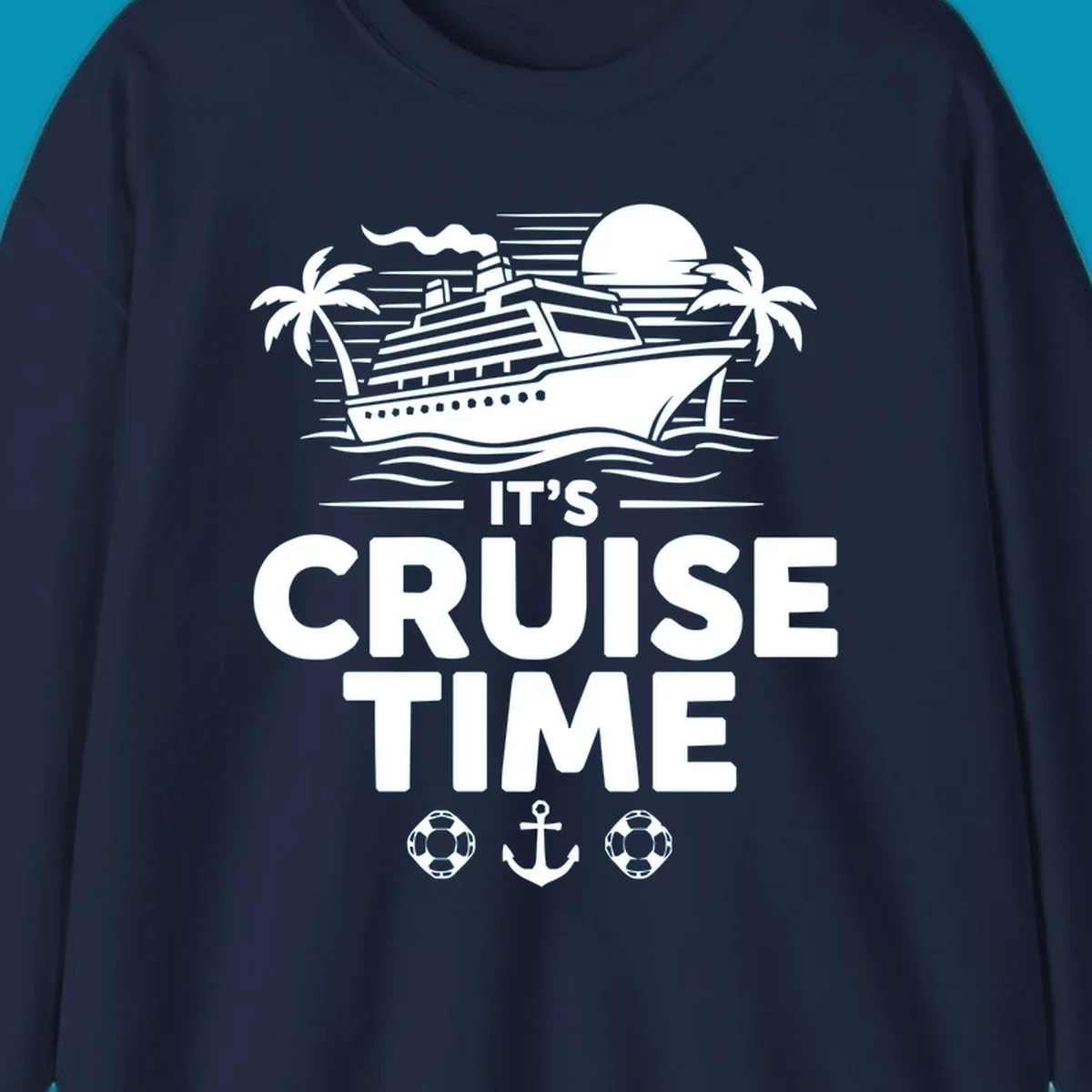 White illustration of cruise ship with palm trees, moon, and ocean waves. Text reads 'IT'S CRUISE TIME' with life preservers and anchor below.