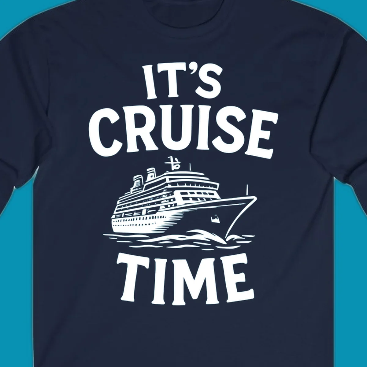 White text reading 'It's Cruise Time' with a detailed line-art cruise ship illustration sailing through ocean waves on gray background