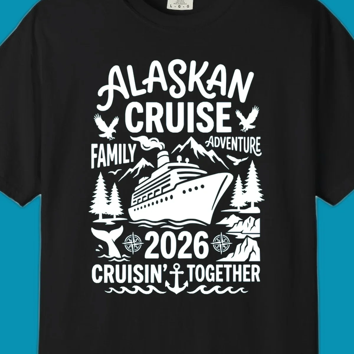Alaskan cruise family 2026 design with cruise ship, bald eagles, mountains, whales, and nautical elements on gray background