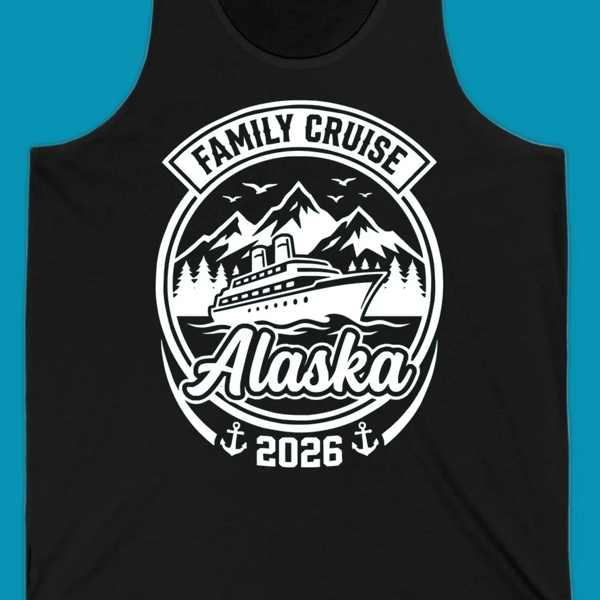 Vintage circular badge design featuring cruise ship, snow mountains, forests, and ocean waves with 'Family Cruise Alaska 2026' text and anchors