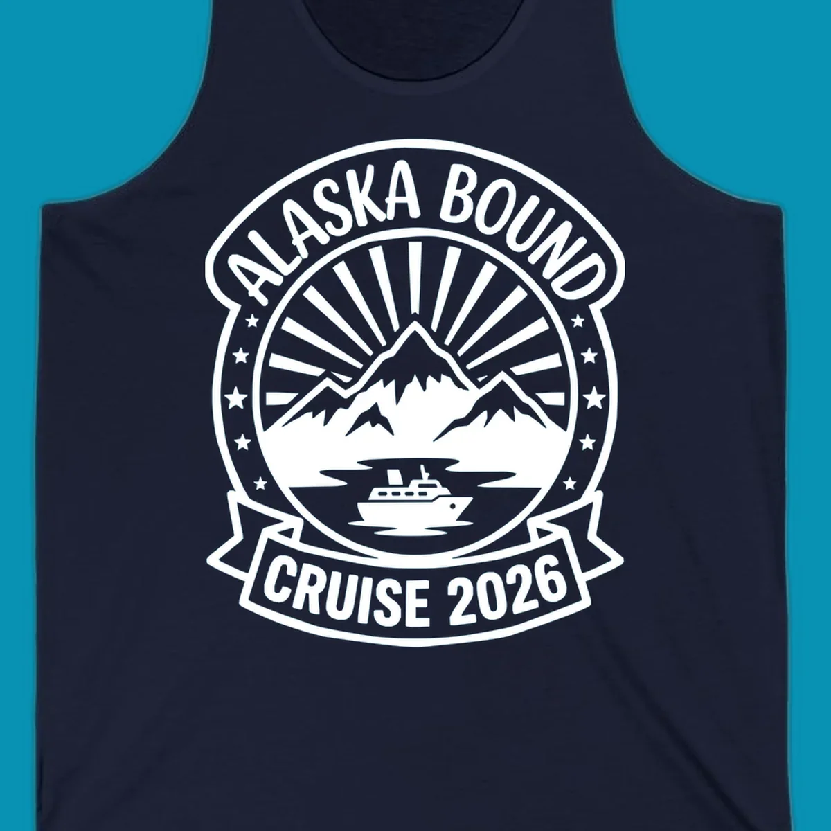 Vintage circular badge with 'Alaska Bound Cruise 2026' text, featuring snow-capped mountains, cruise ship, and radiating sun rays