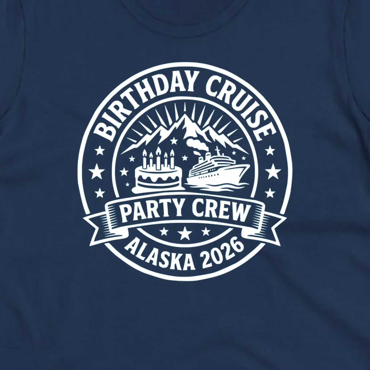 Birthday Cruise Party Crew badge design featuring birthday cake, cruise ship, and Alaska mountains with stars and radiating sun rays