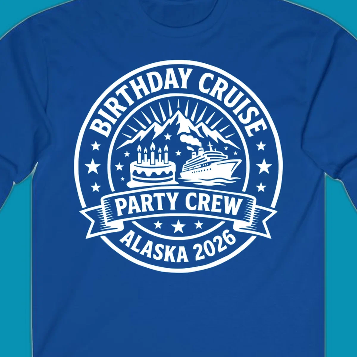 Birthday Cruise Party Crew badge design featuring birthday cake, cruise ship, and Alaska mountains with stars and radiating sun rays