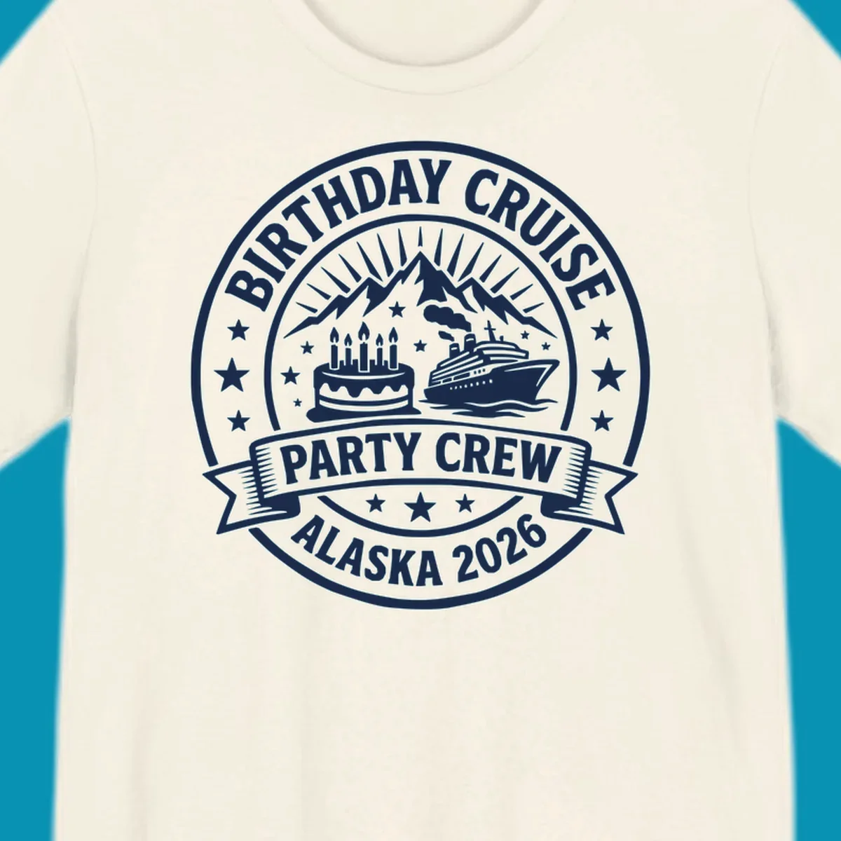 Birthday Cruise Party Crew badge design featuring birthday cake, cruise ship, and Alaska mountains with stars and radiating sun rays