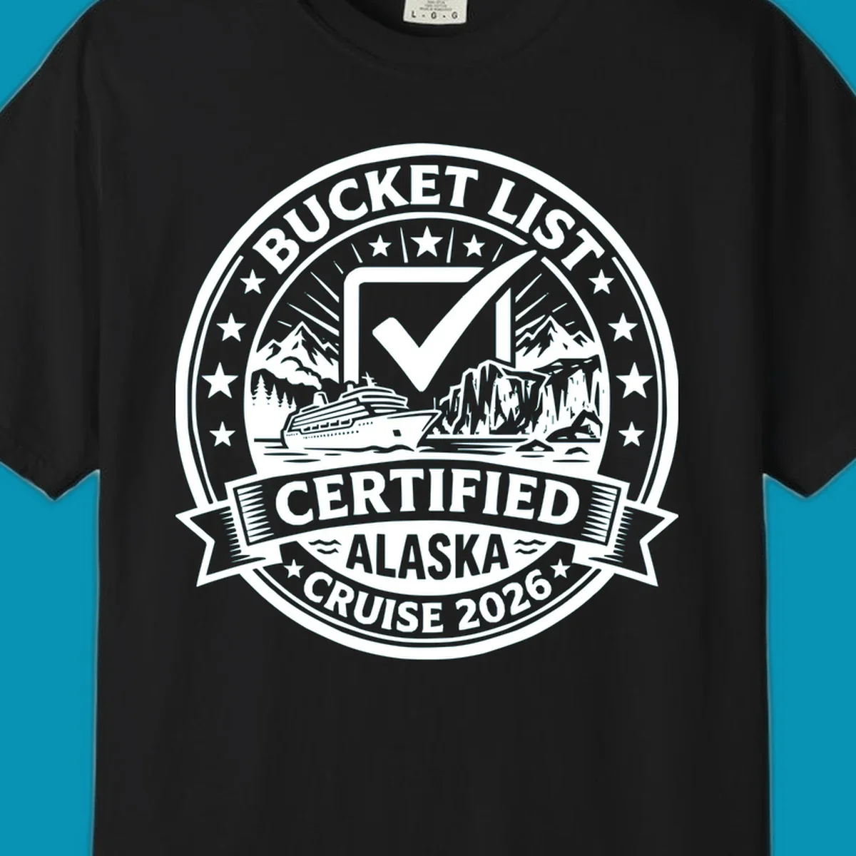 Bucket list certified Alaska cruise 2026 badge design with checkmark, cruise ship, glaciers, and mountains in circular seal format