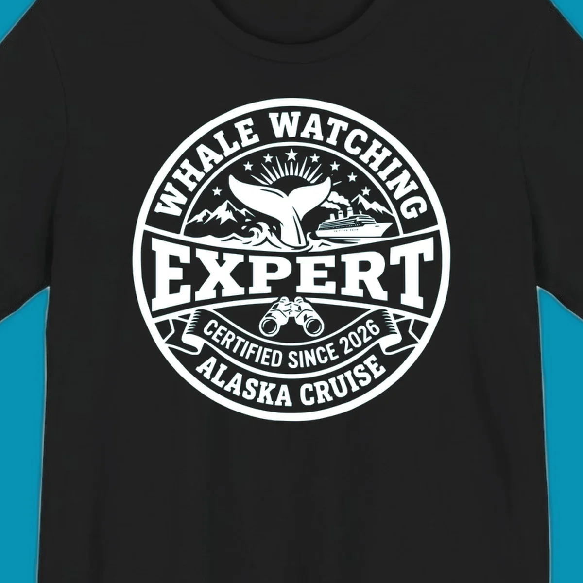 Circular whale watching expert badge with whale tail, cruise ship, mountains, binoculars, and 'Certified Since 2026 Alaska Cruise' text