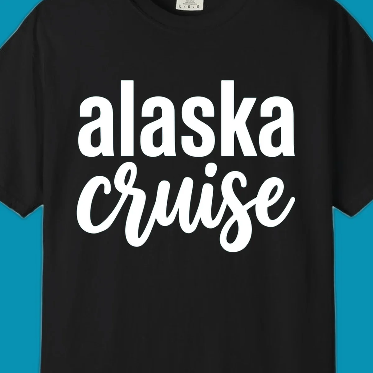 Bold white text reading 'alaska cruise' on gray background, modern typography design for cruise apparel
