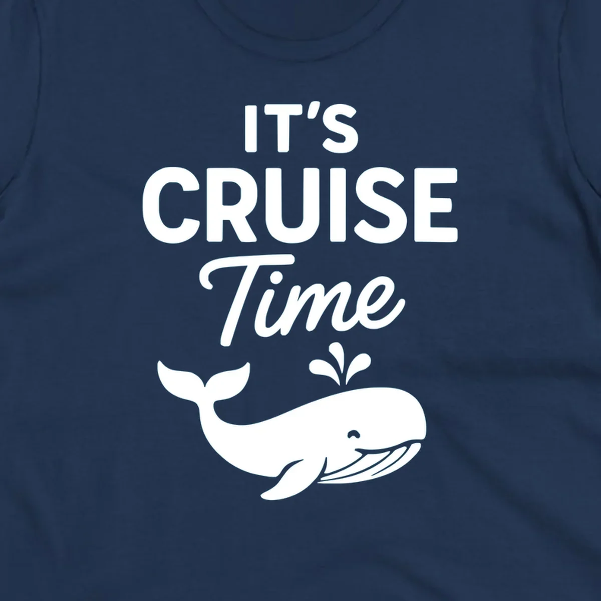 White text reading "IT'S CRUISE Time" with a smiling whale illustration spouting water below on gray background.