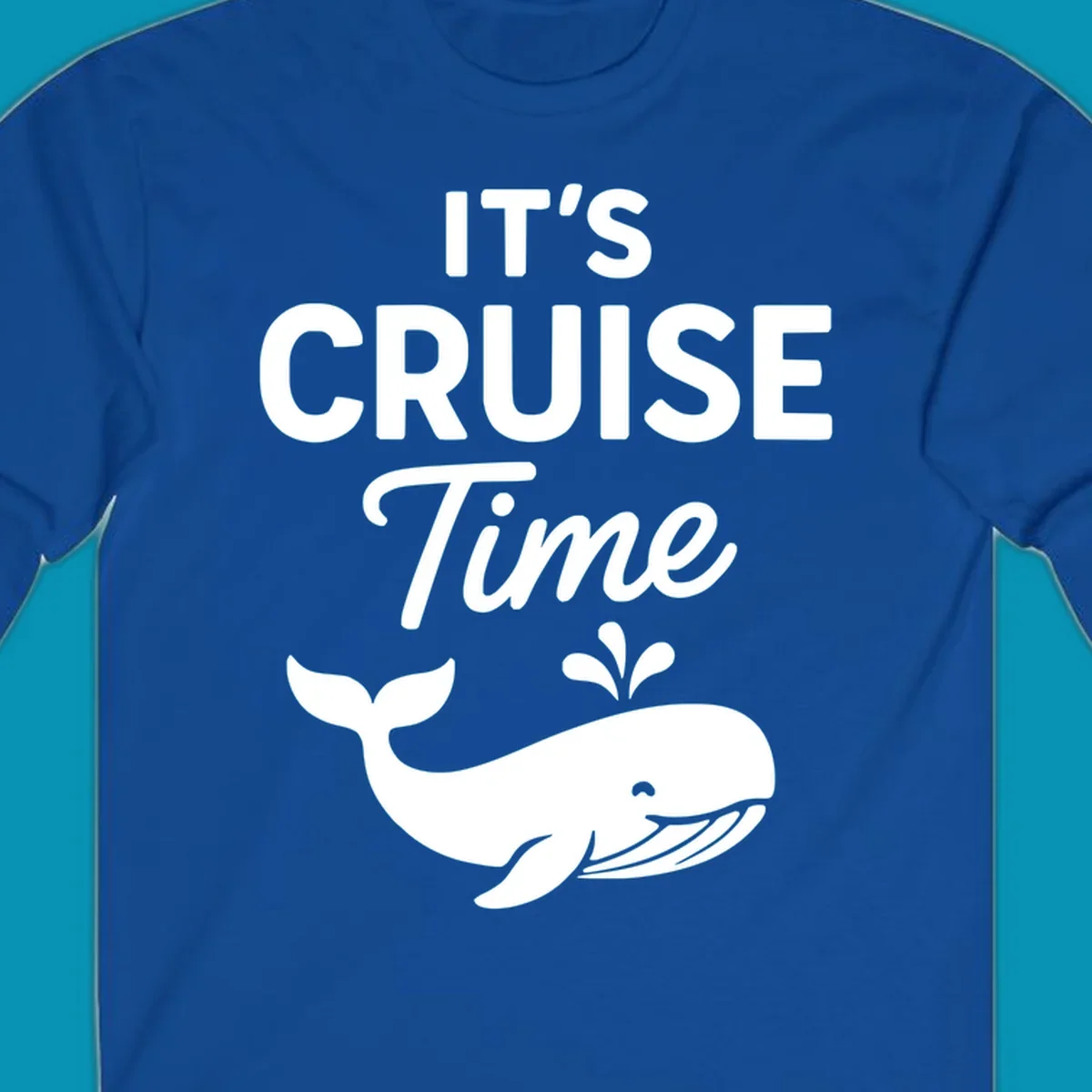 White text reading "IT'S CRUISE Time" with a smiling whale illustration spouting water below on gray background.