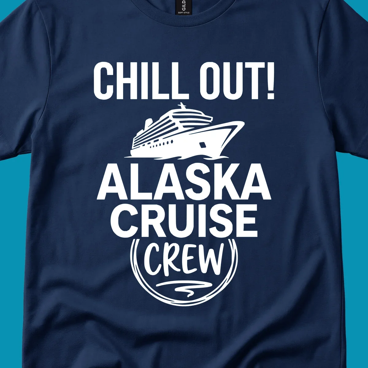 Chill Out Alaska Cruise Crew design with cruise ship illustration in circular badge frame on gray background