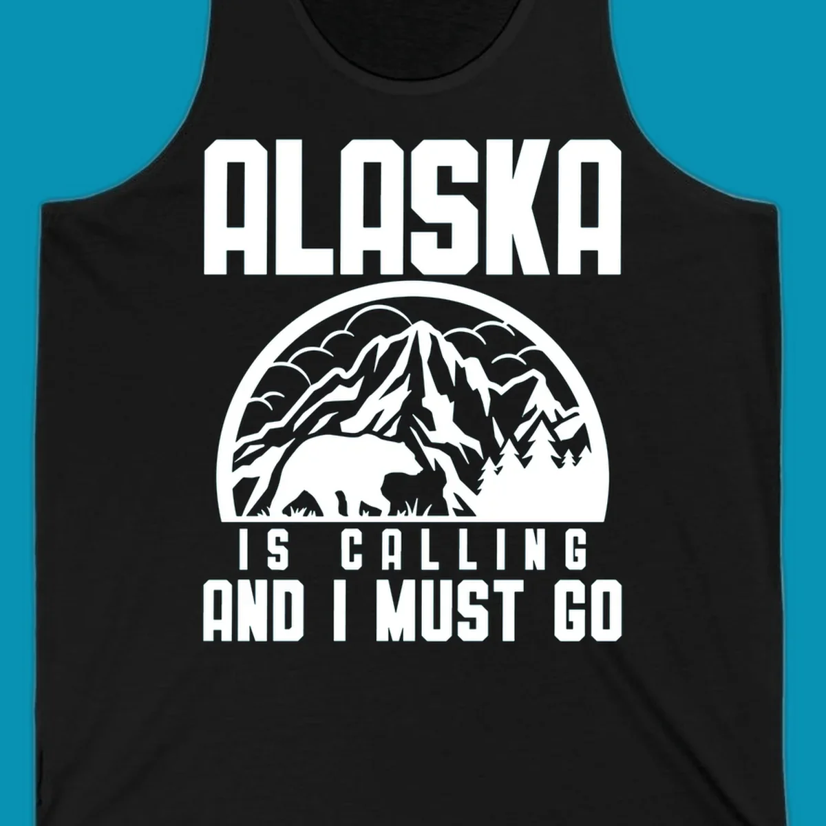 Vintage badge design with 'Alaska Is Calling And I Must Go' text, featuring mountain peak, bear, and evergreen trees