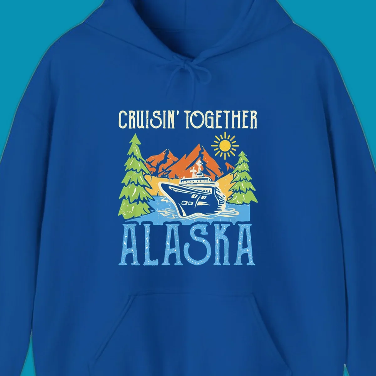 Cruisin' Together Alaska design featuring a cruise ship in front of snow-capped mountains, evergreen trees, and bright sun with distressed lettering