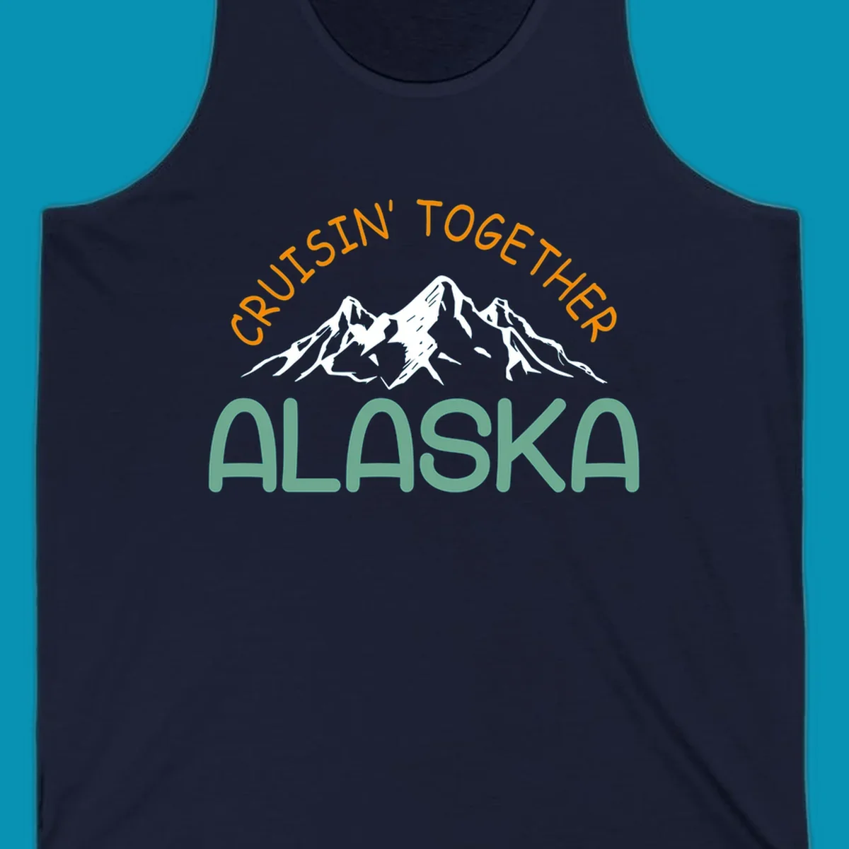 Cruisin Together Alaska design with orange and teal text for group cruise shirts