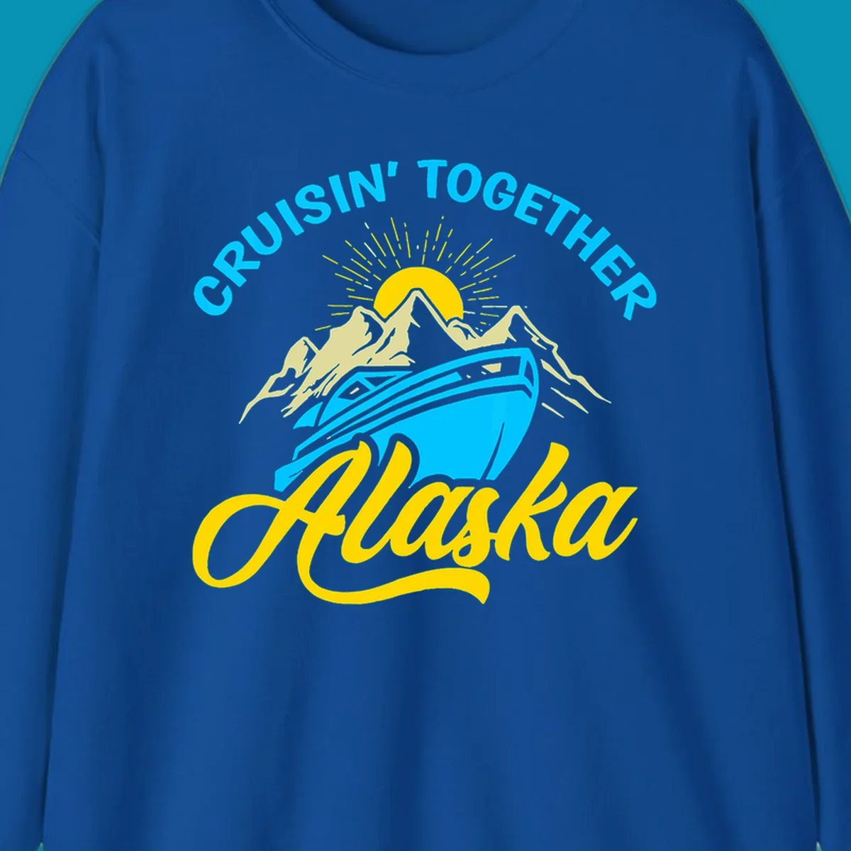 Cruisin together Alaska design with cruise ship sailing toward snow mountains under rising sun with radiating rays