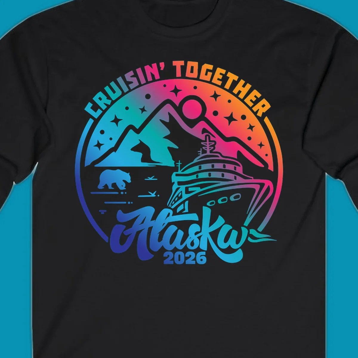 Colorful circular badge design with cruise ship, snow mountains, bear, and stars for Cruisin Together Alaska 2026 group cruise shirts