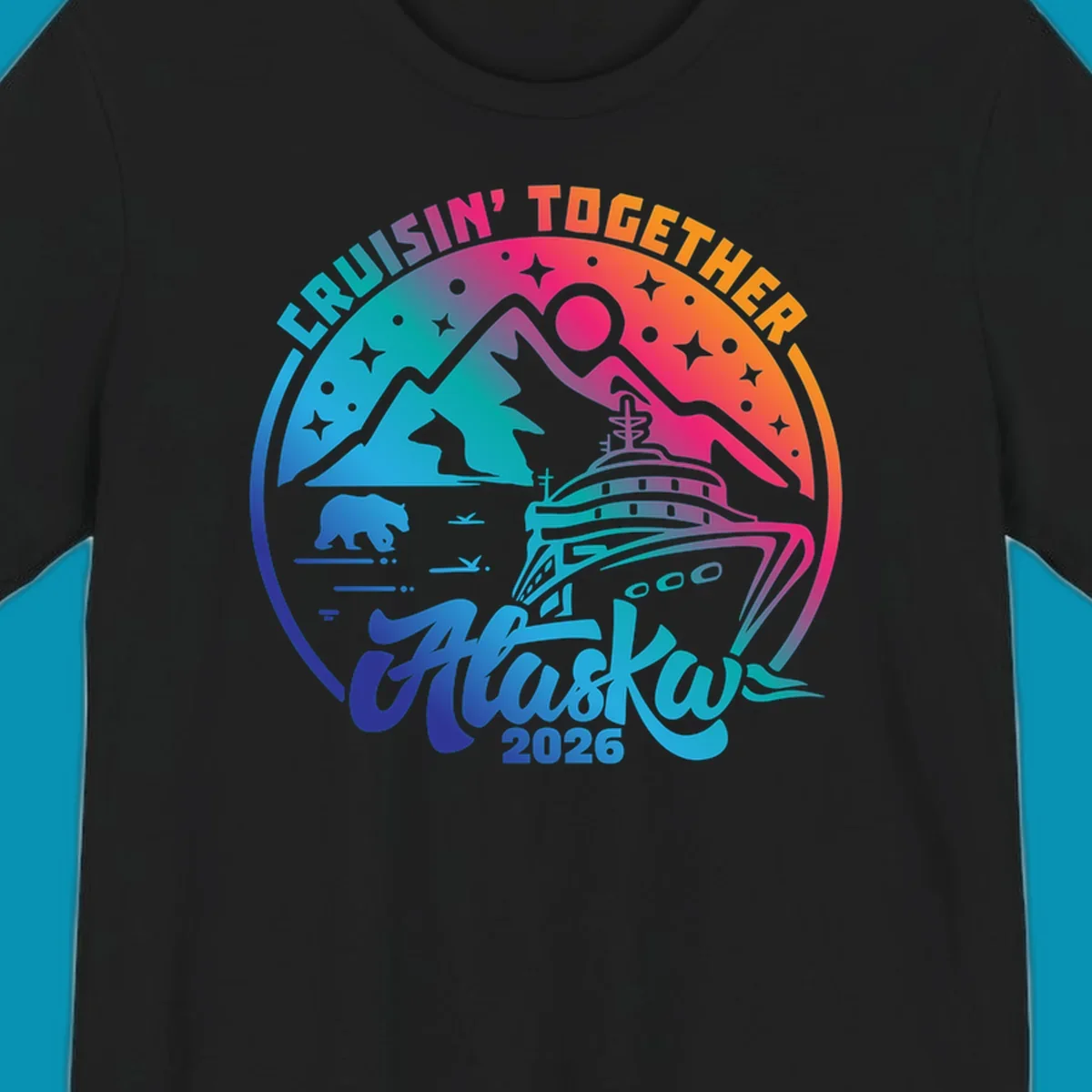 Colorful circular badge design with cruise ship, snow mountains, bear, and stars for Cruisin Together Alaska 2026 group cruise shirts