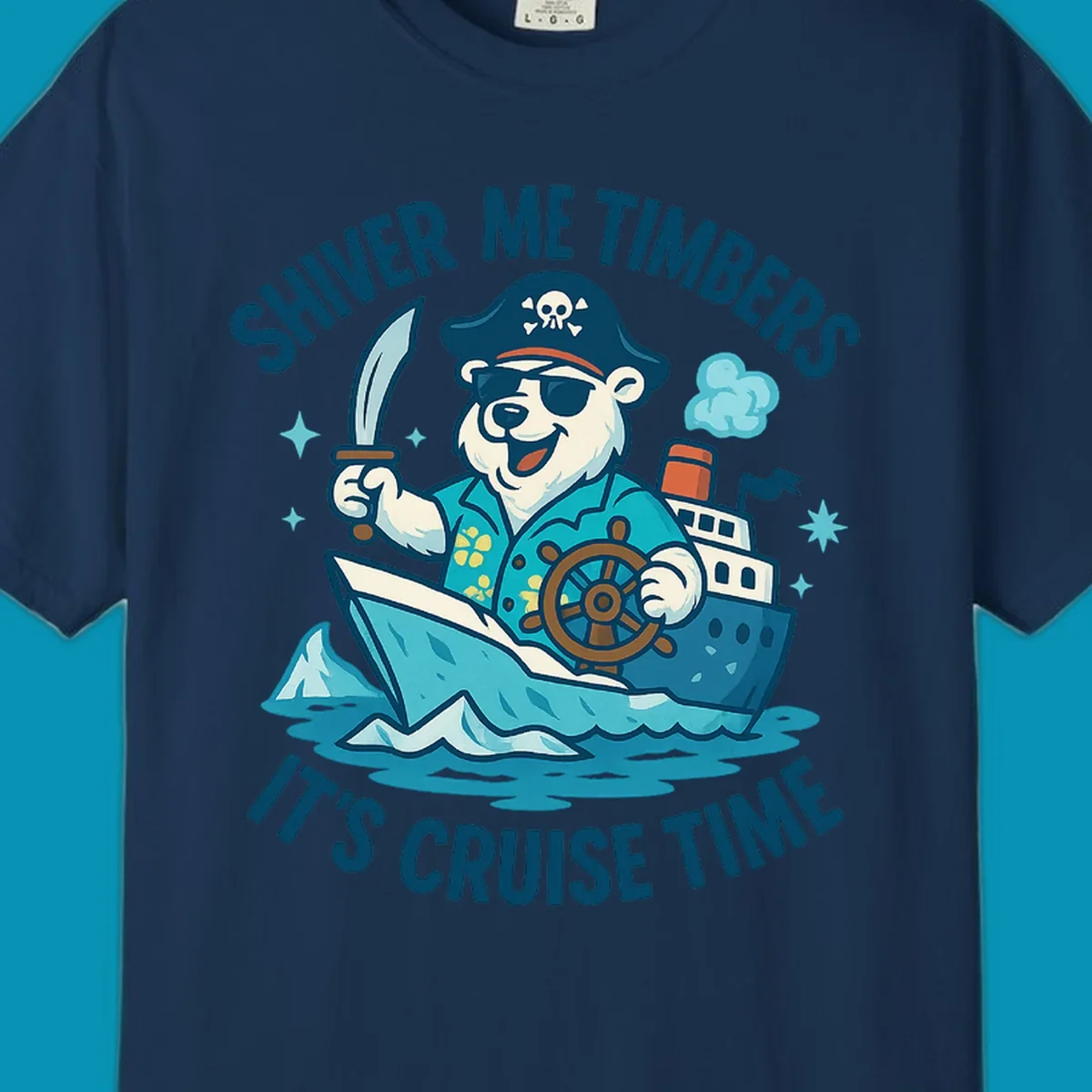 Cheerful pirate bear captain with eye patch and sword aboard a cruise ship in icy waters, text reads 'Shiver Me Timbers It's Cruise Time'